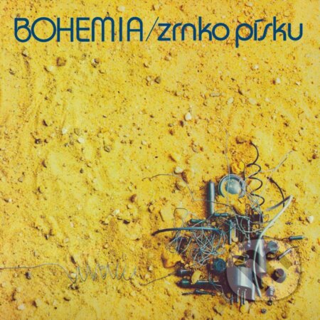 Bohemia: Zrnko písku LP - Bohemia