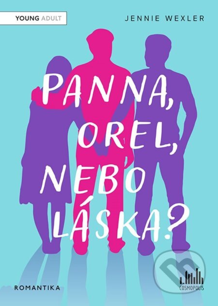 Panna, orel, nebo láska? - Jennie Wexler