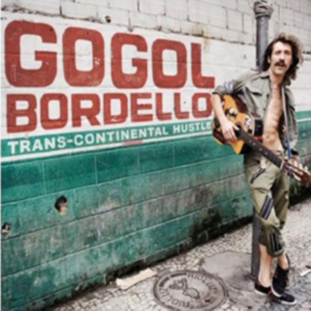 Trans-continental Hustle (Gogol Bordello) (CD / Album)