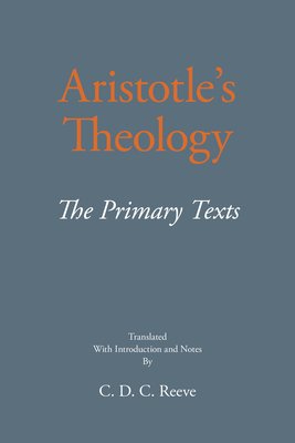 Aristotle's Theology - The Primary Texts (Aristotle)(Paperback / softback)