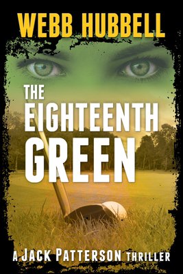 The Eighteenth Green: Volume 4 (Hubbell Webb)(Paperback)