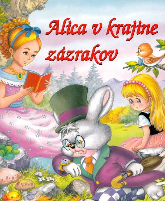 Alica v krajine zázrakov