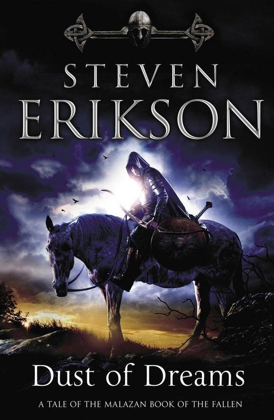Malazan Book of the Fallen 09. Dust of Dreams