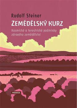 Zemědělský kurz | STEINER, Rudolf