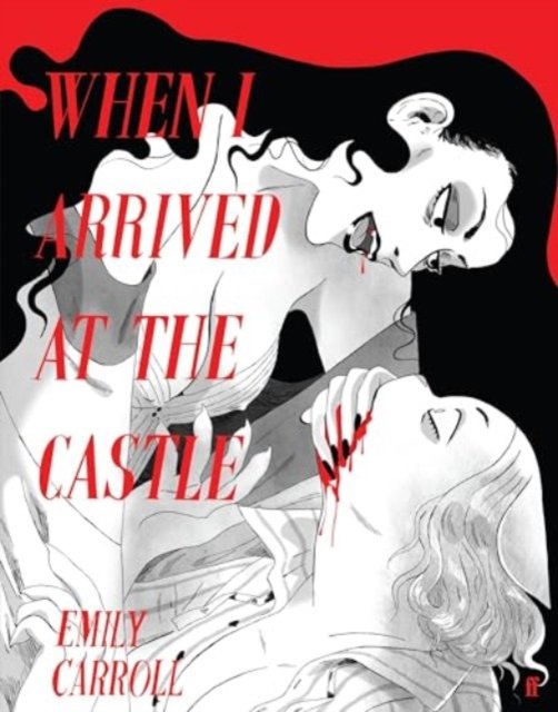 When I Arrived at the Castle (Carroll Emily)(Paperback / softback)