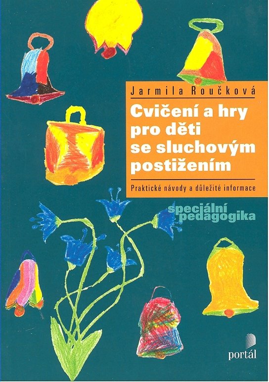 Cvičení a hry pro děti se sluchovým postižením