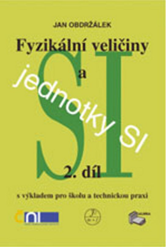 Fyzikální veličiny a jednotky SI -2.díl