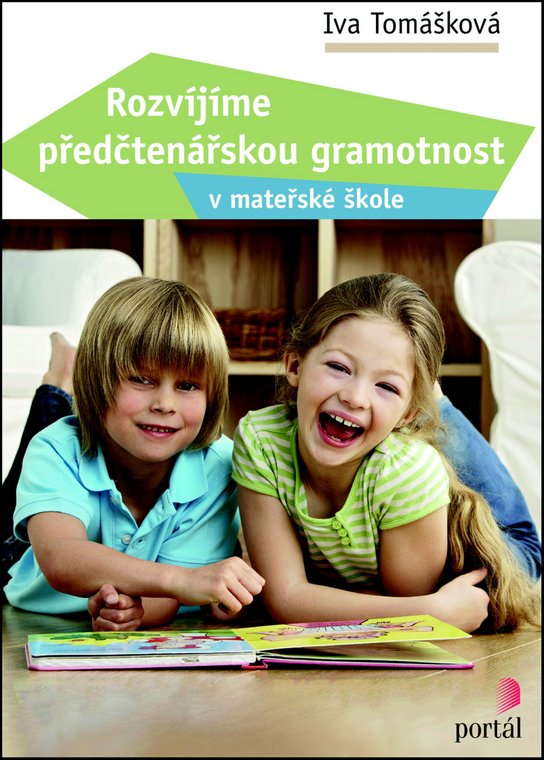 Rozvíjíme předčtenářskou gramotnost v mateřské škole