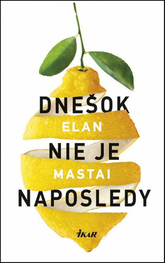 Dnešok nie je naposledy