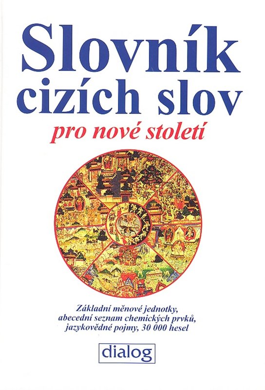 Slovník cizích slov pro nové století