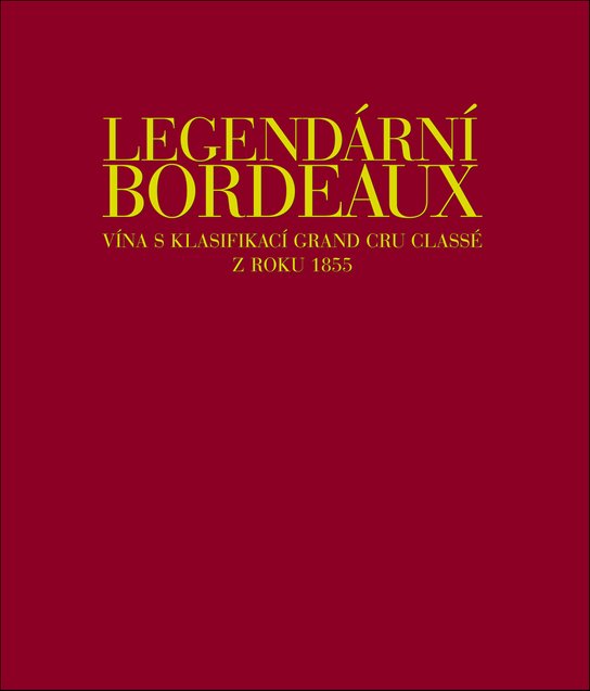 Legendární bordeaux
