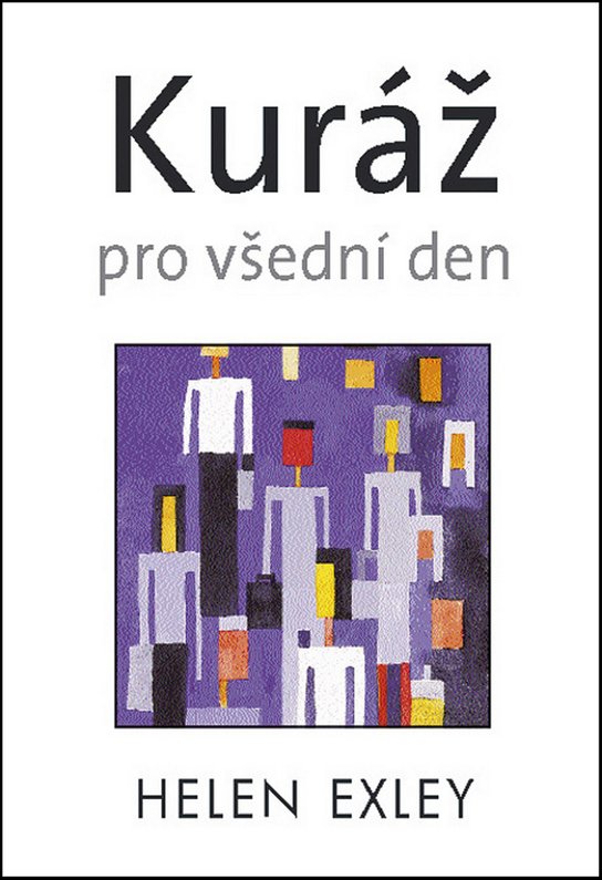 Kuráž pro všední den