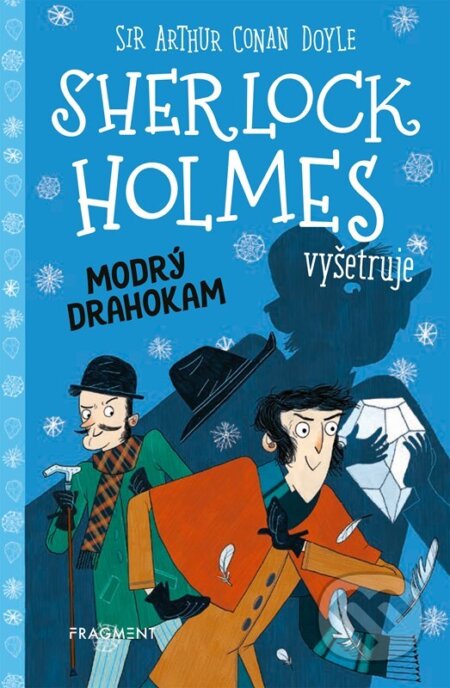 Sherlock Holmes vyšetruje: Modrý drahokam - Arthur Conan Doyle, Stephanie Baudet