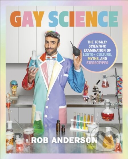Gay Science - Rob Anderson