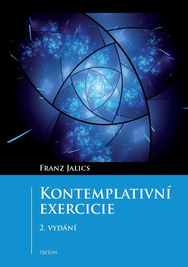 Kontemplativní exercicie, 2.  vydání - Franz Jalics