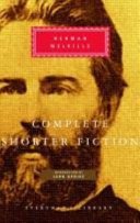 Complete Shorter Fiction (Melville Herman)(Pevná vazba)