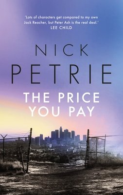 Price You Pay (Petrie Nick)(Paperback / softback)