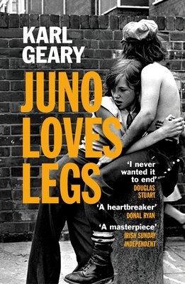 Juno Loves Legs (Geary Karl)(Paperback / softback)