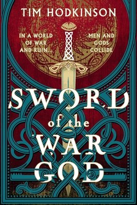 Sword of the War God (Hodkinson Tim)(Pevná vazba)