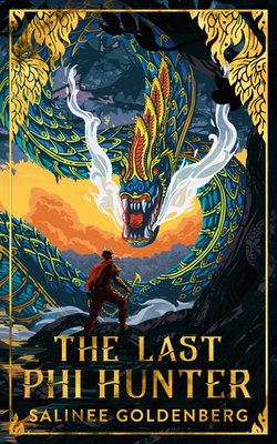 The Last Phi Hunter (Goldenberg Salinee)(Paperback)