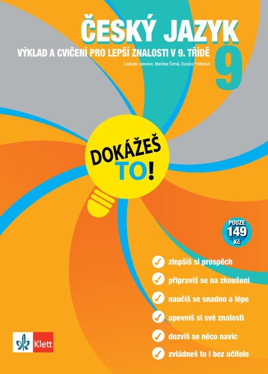Český jazyk 9 Dokážeš to!