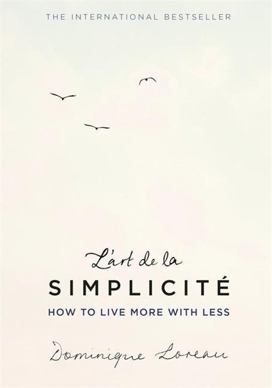 L'art de la Simplicité (The English Edition)