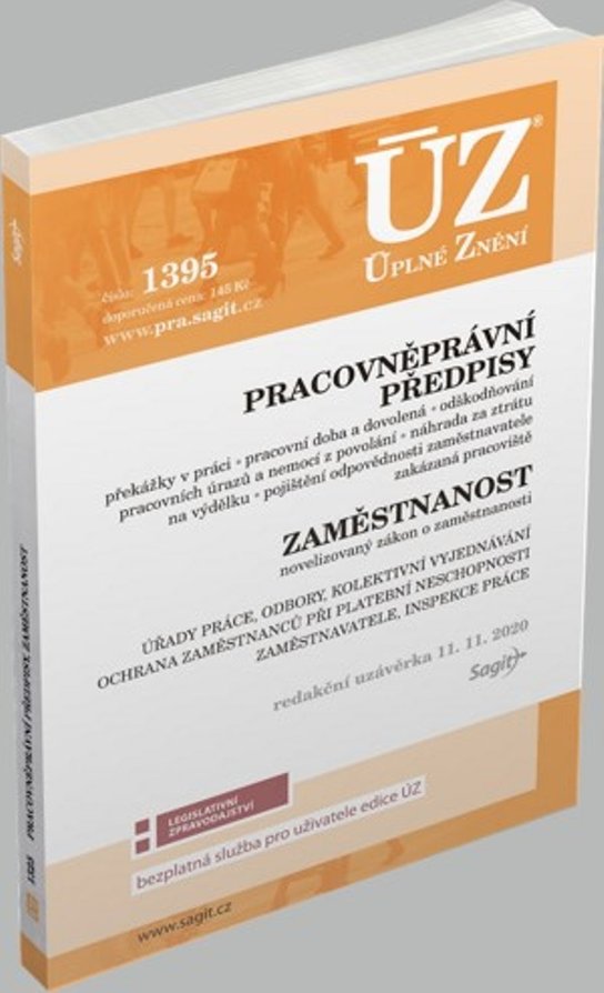 ÚZ 1395 Pracovněprávní předpisy, Zaměstnanost, Odškodňování, Odbory