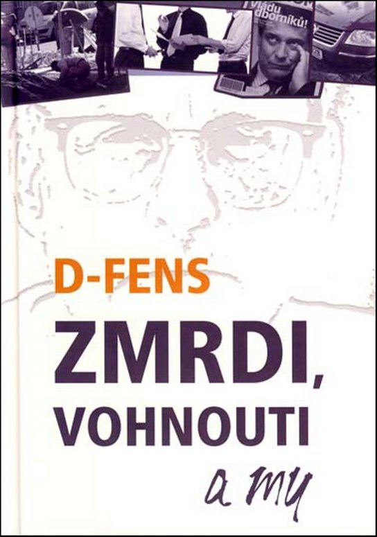 Zmrdi, vohnouti a my