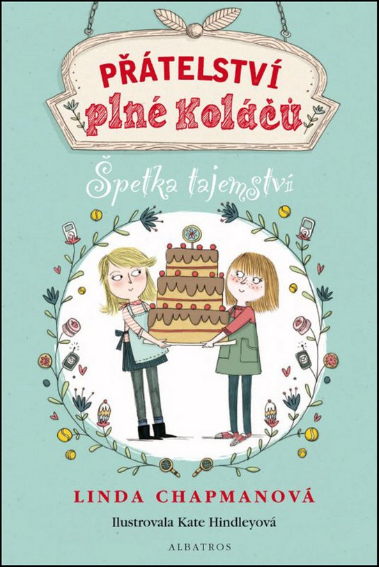 Přátelství plné koláčů Špetka tajemství