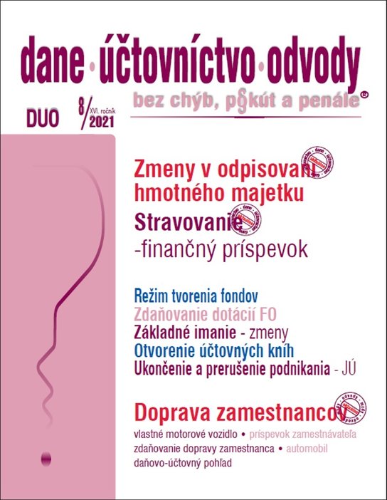 DUO 8/2021 – Zmeny v daniach a v účtovníctve