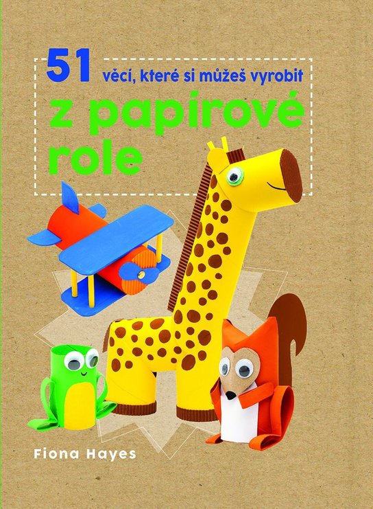 51 věcí, které si můžeš vyrobit z papírové role