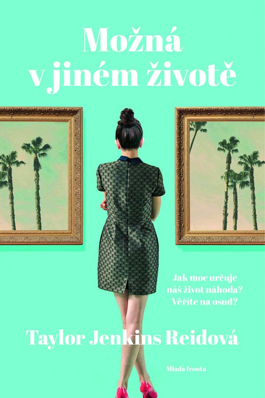 Možná v jiném životě