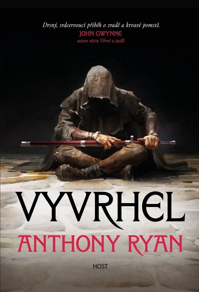 Vyvrhel, 2.  vydání - Anthony Ryan