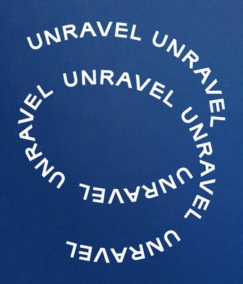 Unravel: The Power and Politics of Textiles in Art (Johnson Lotte)(Pevná vazba)