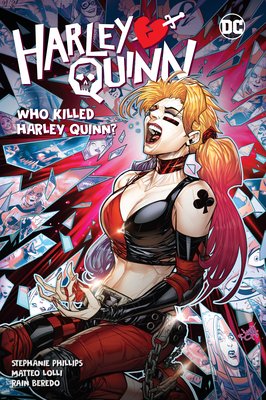 Harley Quinn Vol. 5: Who Killed Harley Quinn? (Phillips Stephanie)(Pevná vazba)