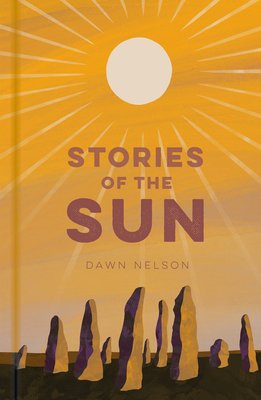 Stories of the Sun (Nelson Dawn)(Pevná vazba)