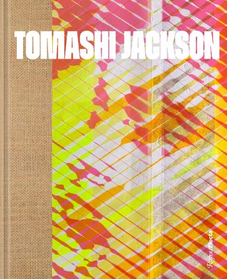 Tomashi Jackson: Across the Universe (Lash Miranda)(Pevná vazba)