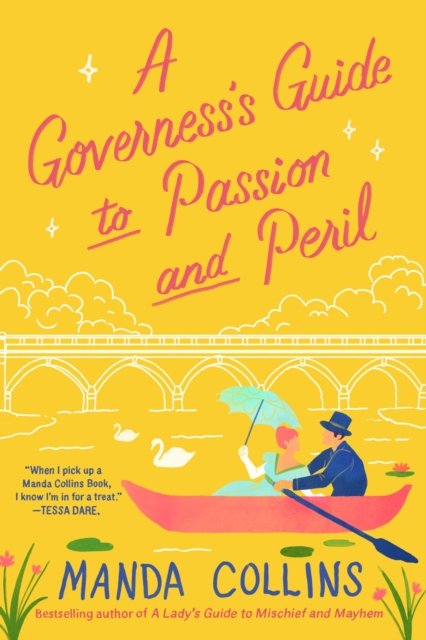 Governess's Guide to Passion and Peril - a fun and flirty historical romcom, perfect for fans of Bridgerton (Collins Manda)(Paperback / softback)