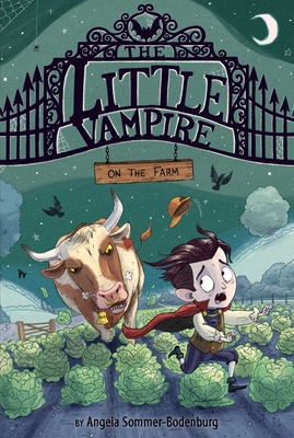 The Little Vampire on the Farm (Sommer-Bodenburg Angela)(Pevná vazba)