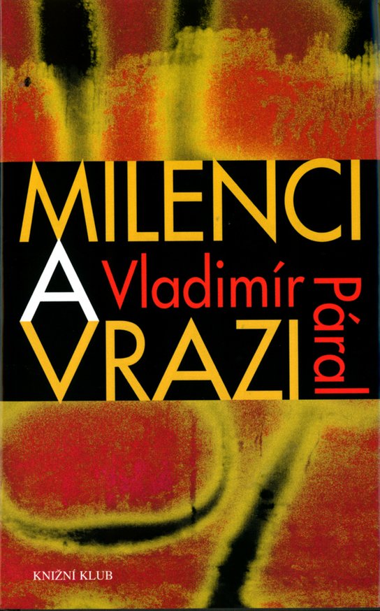 Milenci a vrazi