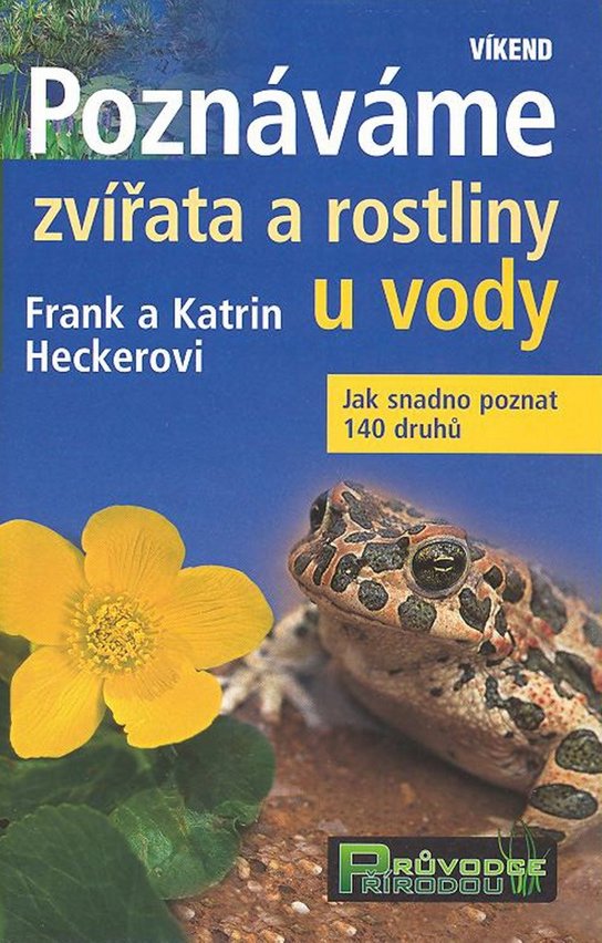 Poznáváme zvířata a rostliny u vody