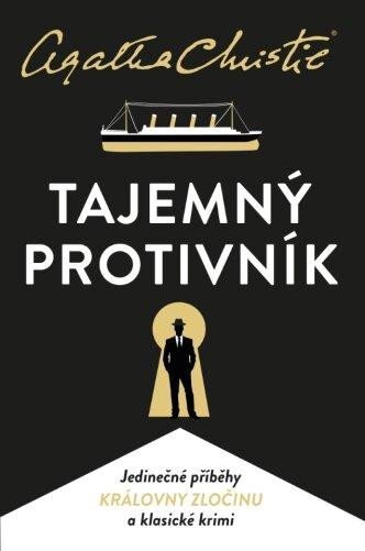 Tajemný protivník, 4.  vydání - Agatha Christie