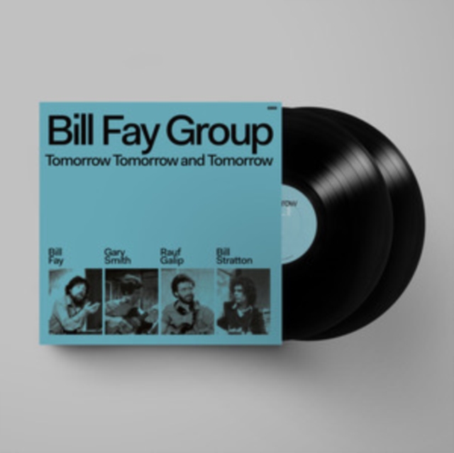 Tomorrow Tomorrow and Tomorrow (Bill Fay Group) (Vinyl / 12