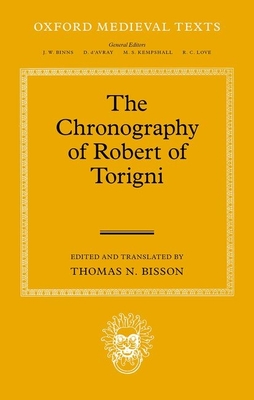 The Chronography of Robert of Torigni (Bisson Thomas N.)(Pevná vazba)