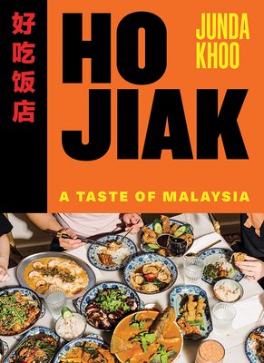 Ho Jiak: A Taste of Malaysia (Khoo Junda)(Pevná vazba)