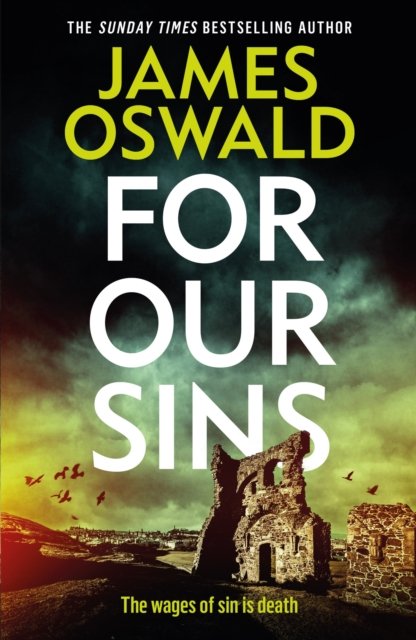 For Our Sins (Oswald James)(Pevná vazba)