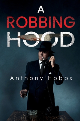 A Robbing Hood (Hobbs Anthony)(Paperback)