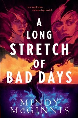 A Long Stretch of Bad Days (McGinnis Mindy)(Paperback)