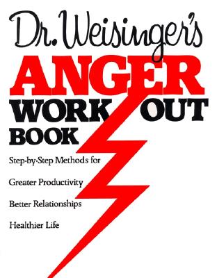 Dr Weisinger Anger W (Weisinger Hendrie)(Paperback)