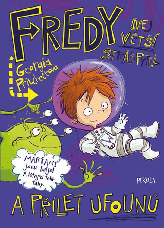 Fredy Největší strašpytel A přílet ufonů